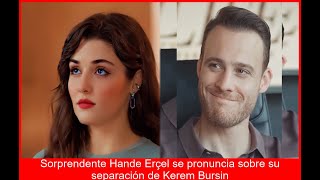 Hande EXPLOTA Confirma su RUINA con Kerem tras meses de silencio