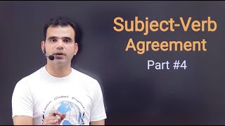 Subject-Verb Agreement Part 4 | Speak & Write with Zero Errors | Communicate Like an Expert!