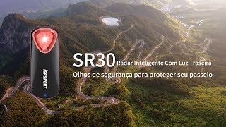 SR30｜Radar inteligente Com Luz Traseira｜Olhos de segurança para proteger seu passeio