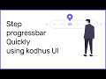 How to create a Step progress bar real quick