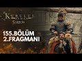 Kuruluş Osman 155. Bölüm 2. Fragmanı