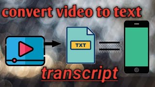 Easy way to Convert YT Video into Text from Mobile Phone