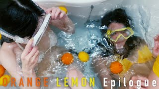 ORANGE LEMON 🍊🍋 Epilogue [Bathtub Video Work]