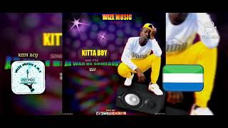 SOMBODY official audio kitta boy