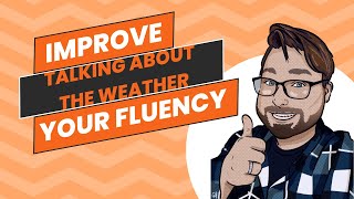 Repeat After Me: Lesson 10 Mastering Talking about the Weather In English | Speak Smooth English