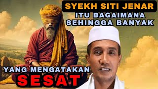 hakikat SYEH SITI JENAR sampai banyak yg mengatakan SESAT #gusmukhlasonrosyid #ngajitauhid #makrifat