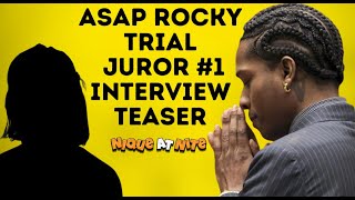 Asap rocky Juror #1 interview teaser