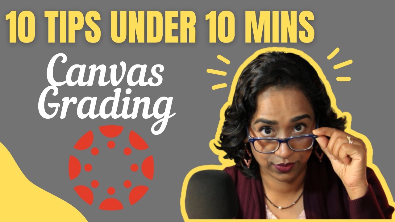 Canvas Gradebook 10 Tips Youtube