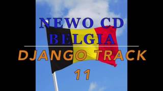 KHANGERY BELGIA NEWO CD 2016 DJANGO TRACK 11 CHE BAX DAN MA DEVLA