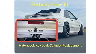 Foxbody Key Cylinder Replacement (I found some surprises!)