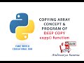 #34 - Copying Array - Deep Copy - Numpy Module - Python Programming