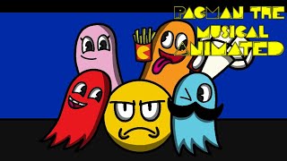 Pac-Man The Musical Animated