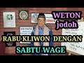 menghitung perjodohan RABU KLIWON  & SABTU WAGE // nasib rejeki peruntungan