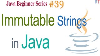 Java-39- Immutable String in java || Java Programming Tutorial