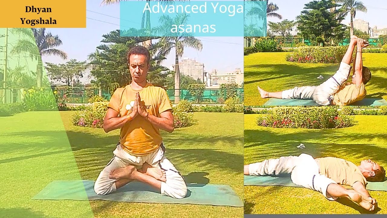 Advance Yoga Asanas Youtube