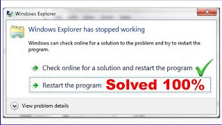 Windows Explorer Has Stopped Working | Error | 100% working solution