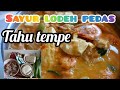 sayur tempe tahu udang pedes