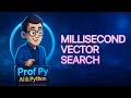 hnswlib Approximate Nearest Neighbors: Millisecond Vector Search in Python
