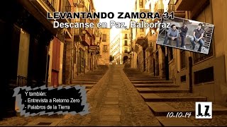 31.Levantando Zamora - Descanse en Paz, Balborraz