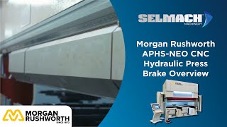 Morgan Rushworth APHS Neo CNC Press Brake [Selmach Machinery]