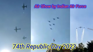 74th Republic Day 2023 | Air show by Indian Air Force