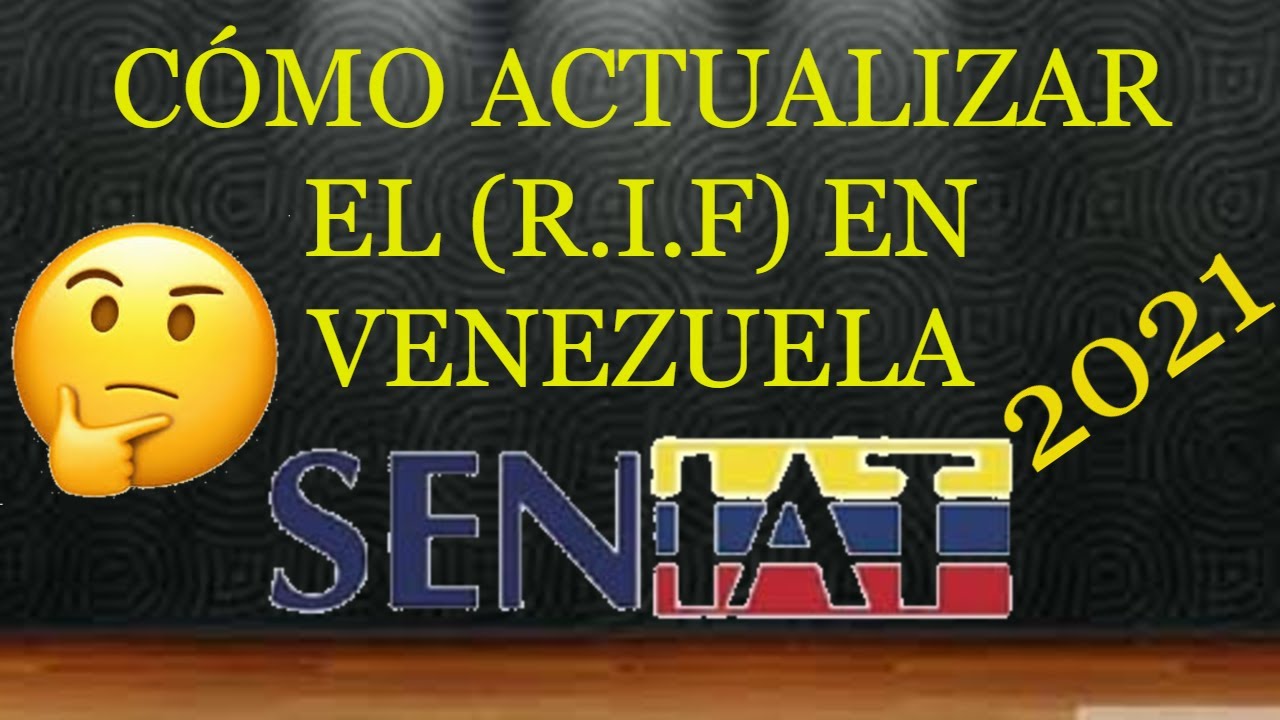 ¿Cómo ACTUALIZAR EL RIF EN VENEZUELA? !SENIAT! - (Fácil Y Sencillo ...