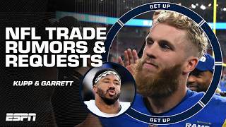 NFL TRADE RUMORS 👀 Rams to TRADE Cooper Kupp IMMEDIATELY 😯 + Myles Garrett's PUBLIC REQUEST | Get Up