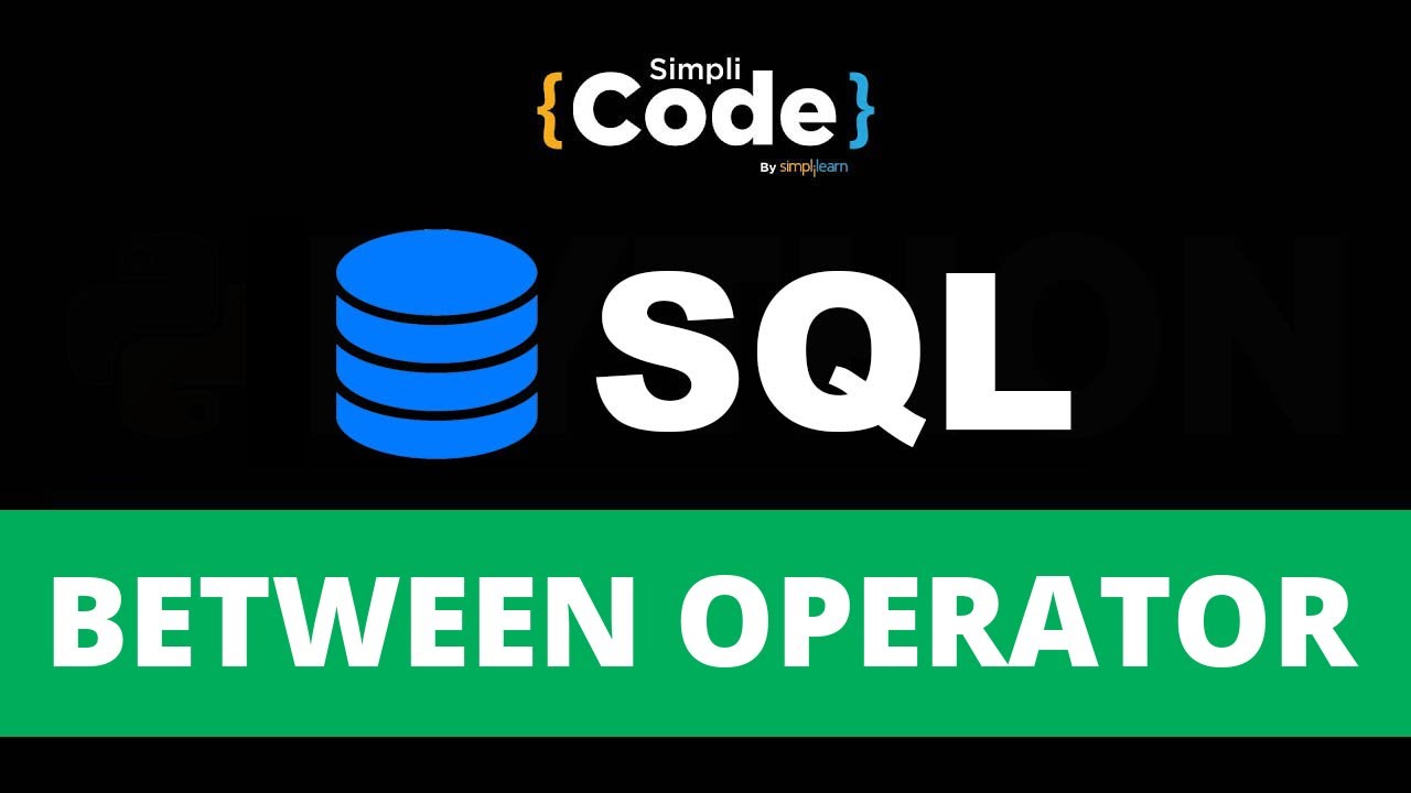 Between Operator In SQL Explained | Between Operator Tutorial In SQL ...