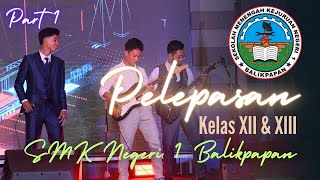 SMKN 1 Balikpapan - (Part1) Pelepasan Kelas XII-XIII Tahun 2024 #smakenza63