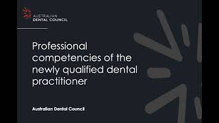 Professional competencies of the newly qualified dental practitioner webinar