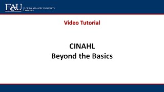 CINAHL - Beyond the Basics