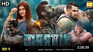 Martin Full Movie Hindi Dubbed 2024 South Update | Dhruva Sarja New Movie | South Movie | New Movie