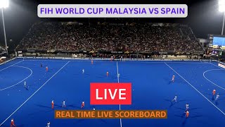 Malaysia Vs Spain LIVE Score UPDATE Today FIH Men's Hockey World Cup Field Hockey Game 22 Jan 2023