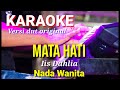 MATA HATI - Iis Dahlia | Karaoke nada wanita | Lirik