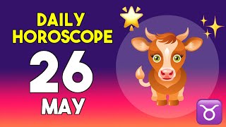 Taurus horoscope today - May 26, 2026