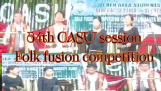 54th CASU Folk fusion competition first position Chingkao chingha.