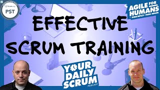 YDS: How Do You Make Scrum Training Effective Long Term?