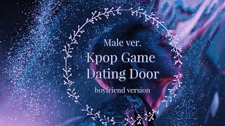 Kpop Game | Dating Door [Male Idols]