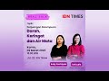 Real Talk with Uni Lubis - Perjuangan Perempuan, Darah, Keringat dan Air Mata