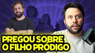 PAI PRÓDIGO? SÉRIO, GREGÓRIO? - Teólogo Reage a Gregório Duvivier