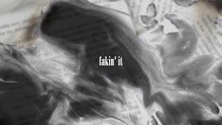 Fakin' It - April Jai (Lyric Video)