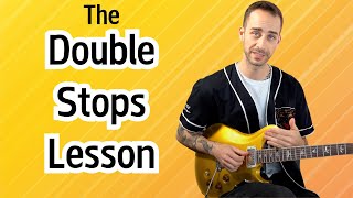 THE Double Stops Guitar Lesson