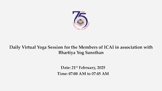 Daily Virtual Yoga Session for the Members of ICAI in association with Bhartiya Yog Sansthan