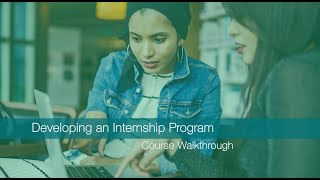 Developing an Internship Program Course Walkthrough