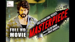 Masterpiece (2019) Hindi Dubbed  Movie | KGF Yash, Shanvi Srivastava