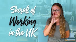 Immigrant working in England | British culture at work