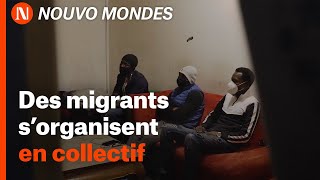 Un collectif de migrants squatte pour ne pas être à la rue