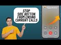 How to Prevent iPhone Side Button from Ending Phone Calls