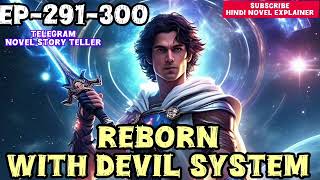 Reborn With Devil System Ep-291-300#pocketfm #instamillionaire