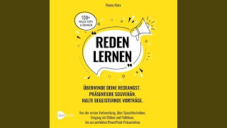 Zeitmanagement.6 - Reden Lernen - Überwinde deine Redeangst. Präsentiere souverän. Halte...